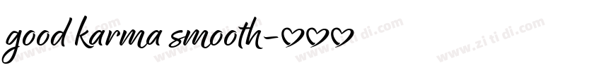 good karma smooth字体转换 good karma smooth字体转换